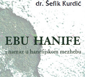 Ebu Hanife i Namaz u hanefijskom mezhebu (Bosnisch)